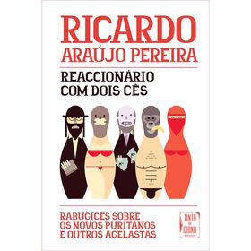 Reaccion&aacute;rio com Dois C&ecirc;s de Ricardo Ara&uacute;jo Pereira