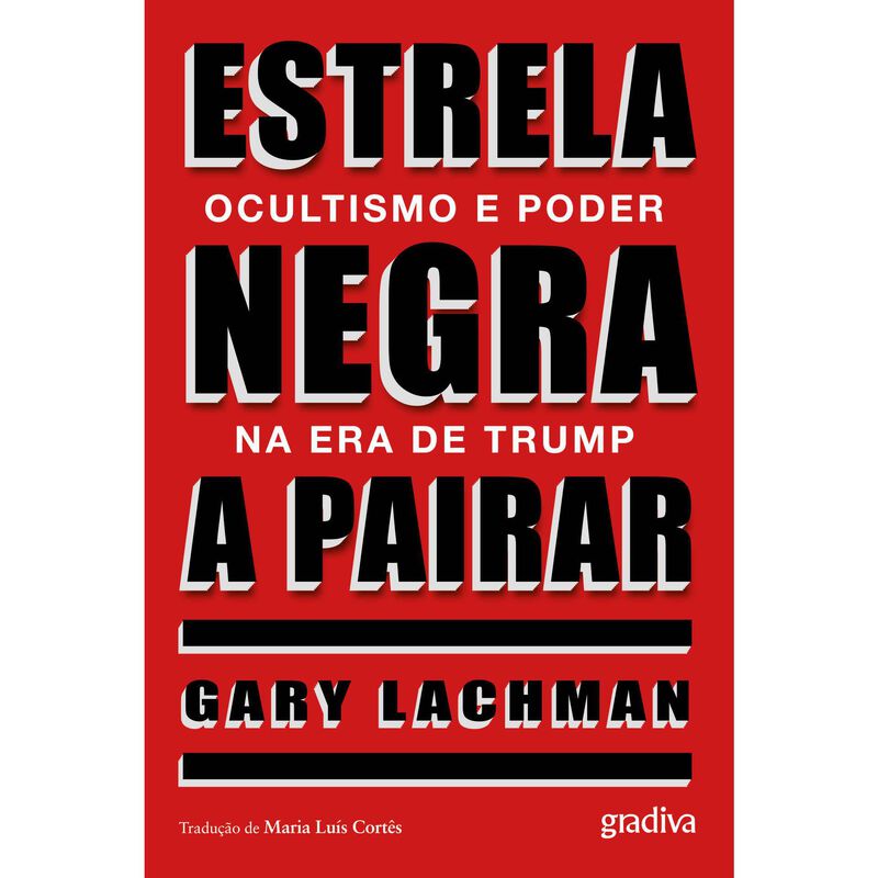 Estrela Negra a Pairar de Gary Lachman