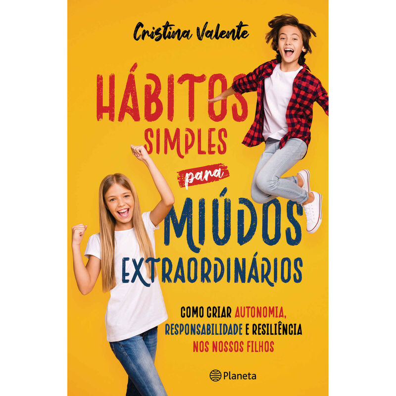 Hábitos Simples Para Míudos Extraordinários de Cristina Valente