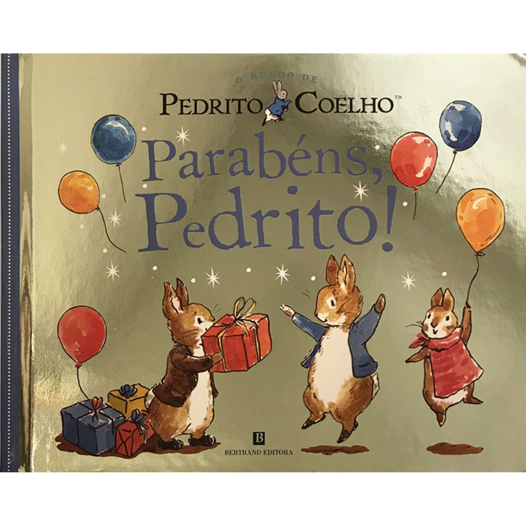 Parab&eacute;ns, Pedrito! de Beatrix Potter