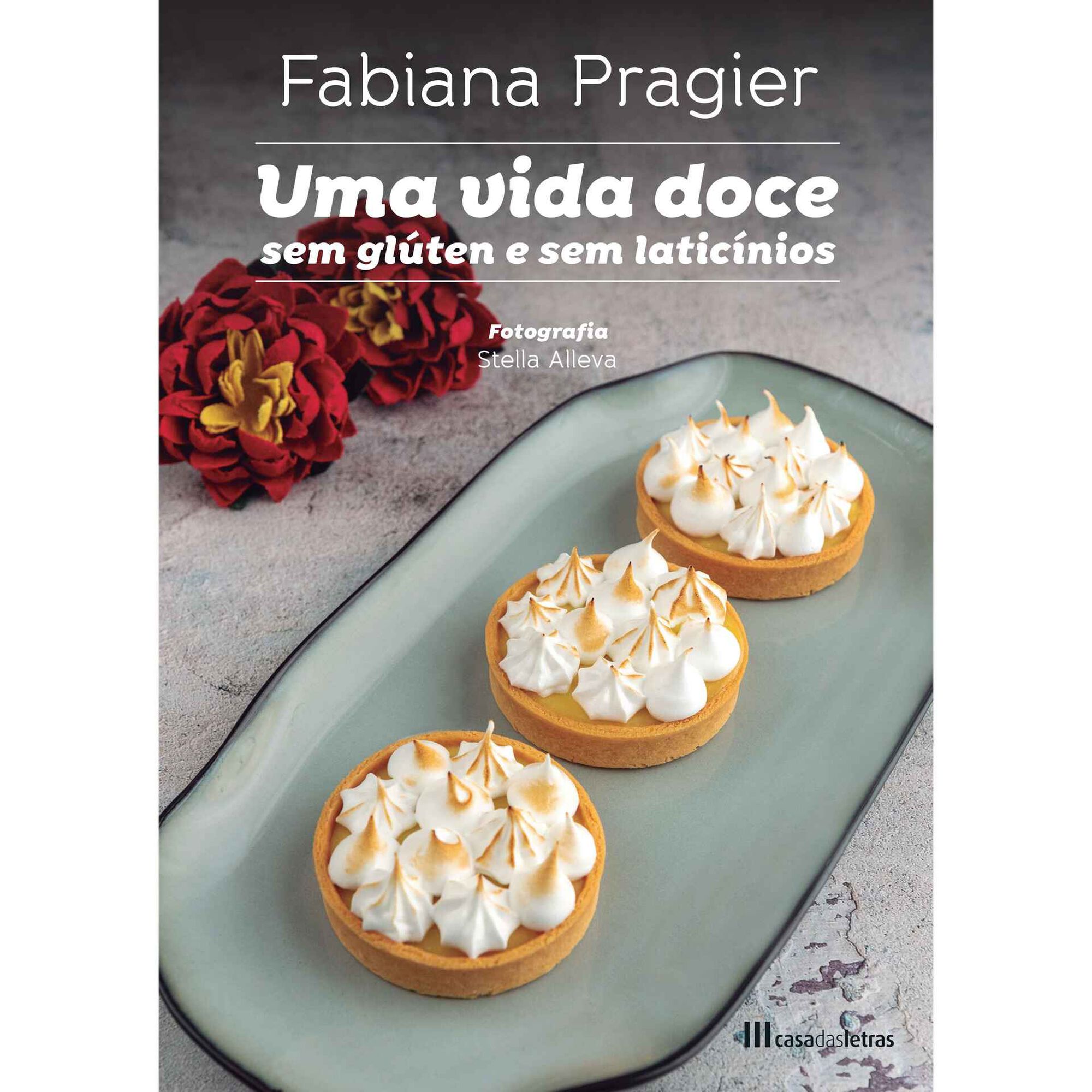 Uma Vida Doce sem Glúten e sem Laticínios