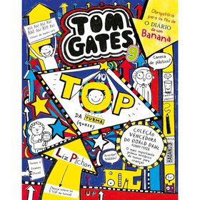 Tom Gates 9 - No TOP da Turma (Quase) de Liz Pichon