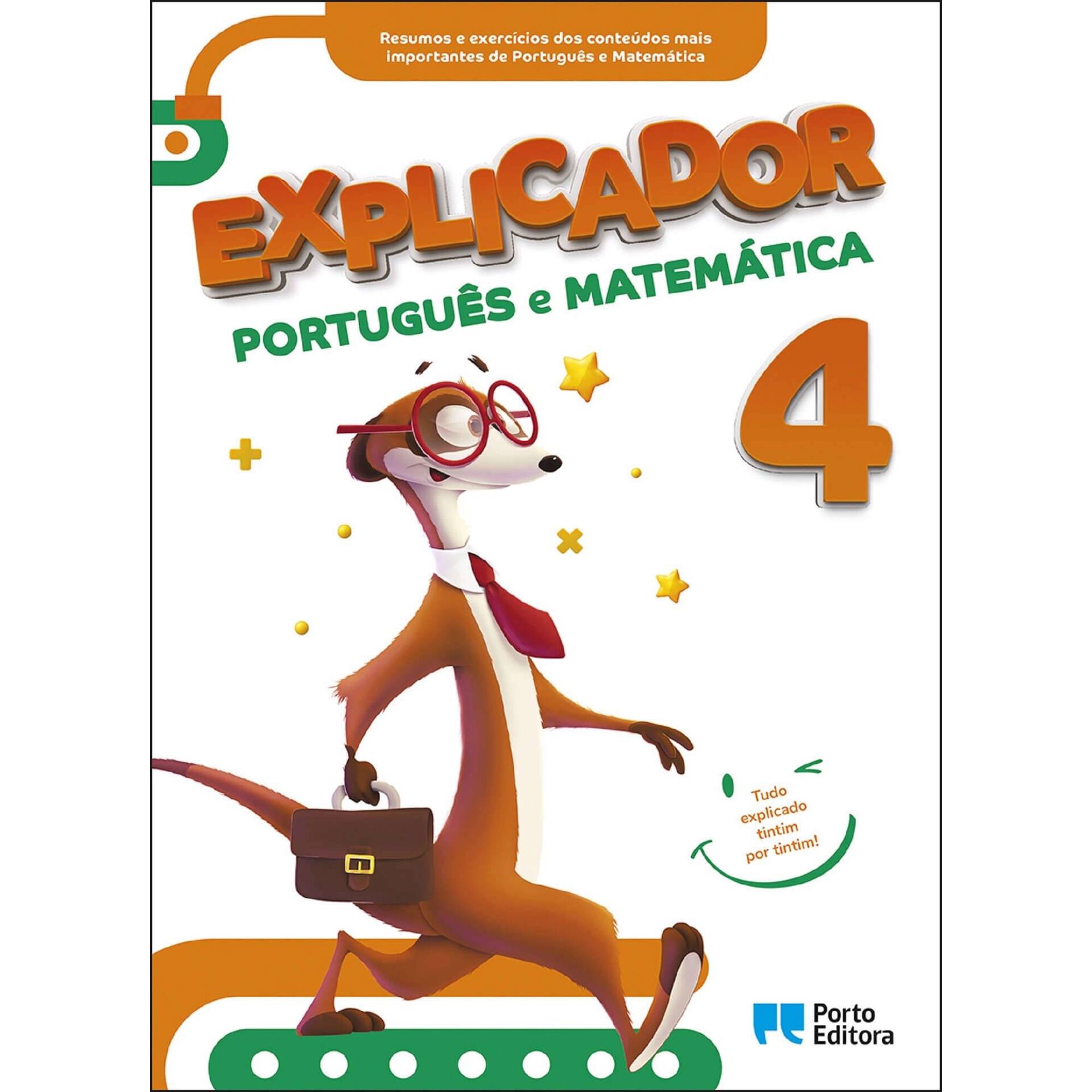 Explicador - Português e Matemática - 4º Ano Explicador - Português e Matemática - 4º Ano