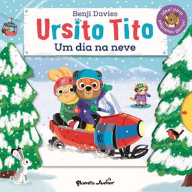 Ursito Tito - Um Dia na Neve de Benji Davies