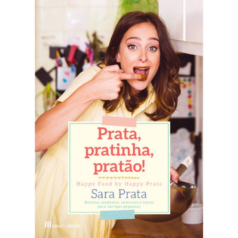 Prata, Pratinha, Pratão! de Sara Prata