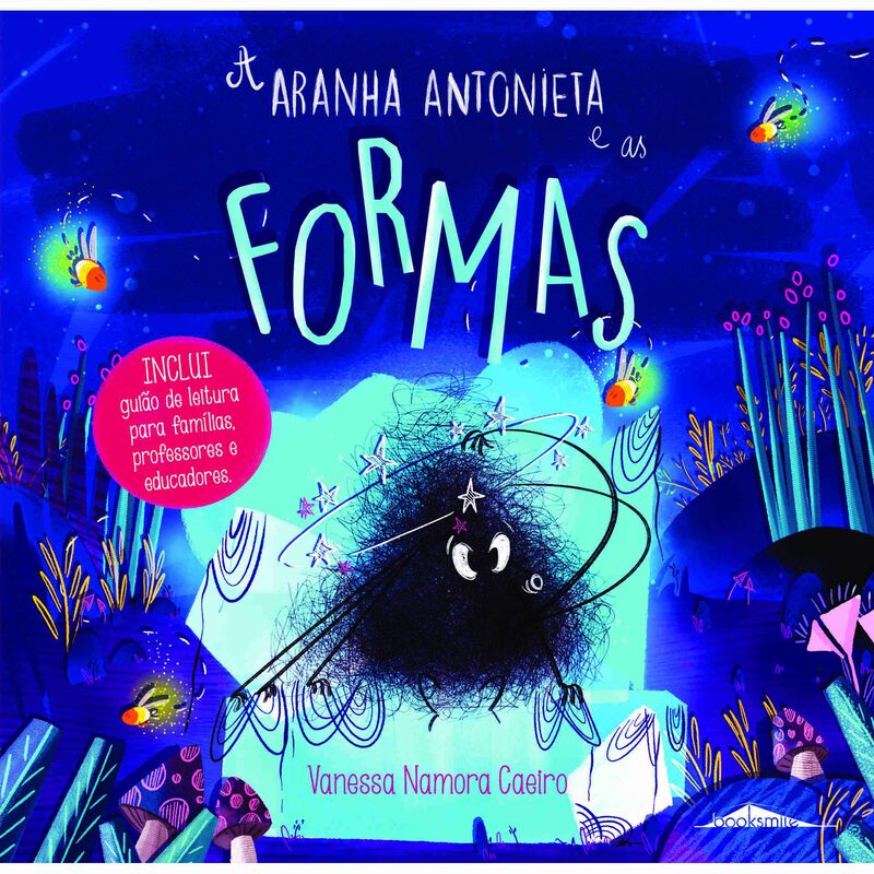 A Aranha Antonieta e as Formas de Vanessa Namora Caeiro