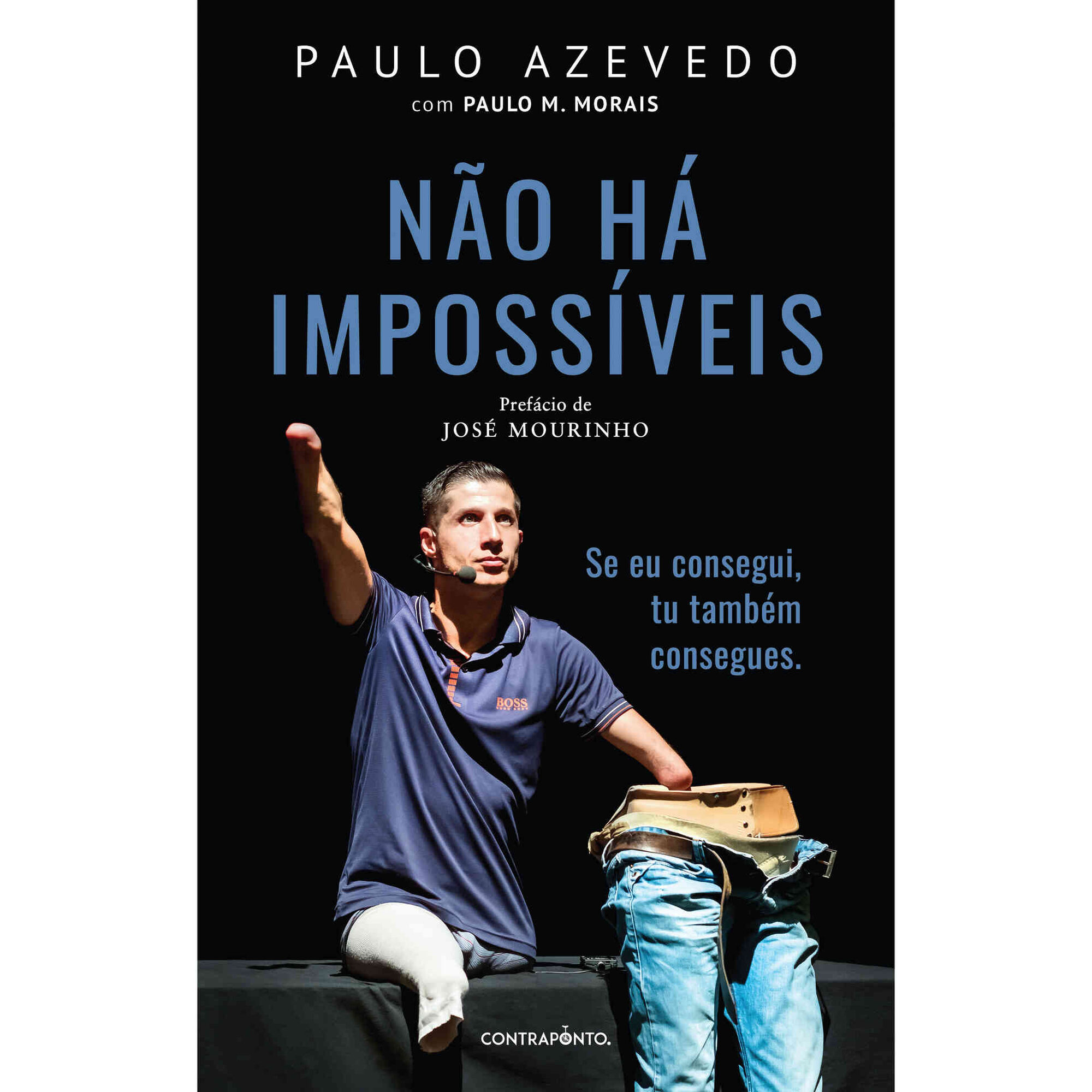 N&atilde;o H&aacute; Imposs&iacute;veis de Paulo Azevedo e Paulo M. Morais