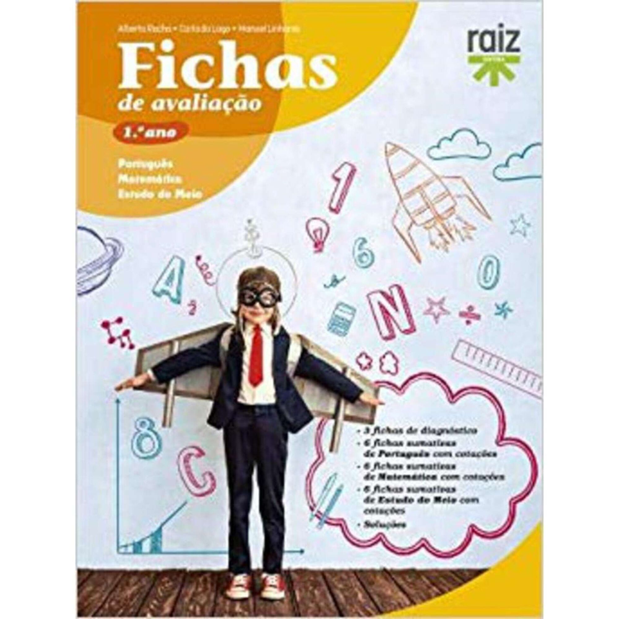 Fichas de Avaliação - 1º Ano Fichas de Avaliação - 1º Ano