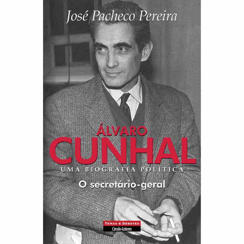 Álvaro Cunhal Uma Biografia Política (Volume 4) de José Pacheco Pereira