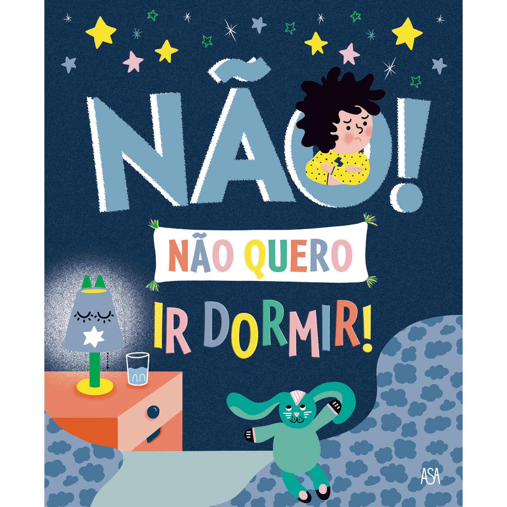 Não Quero Ir Dormir!