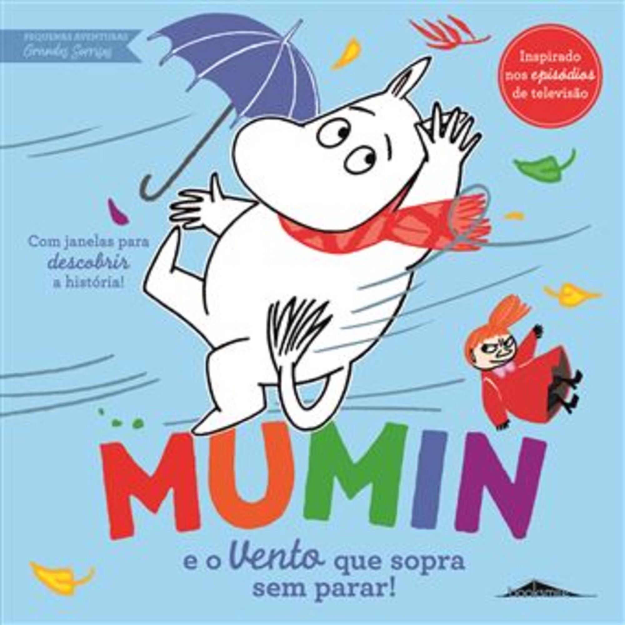 Mumin e o Vento Que Sopra Sem Parar! Mumin e o Vento Que Sopra Sem Parar!