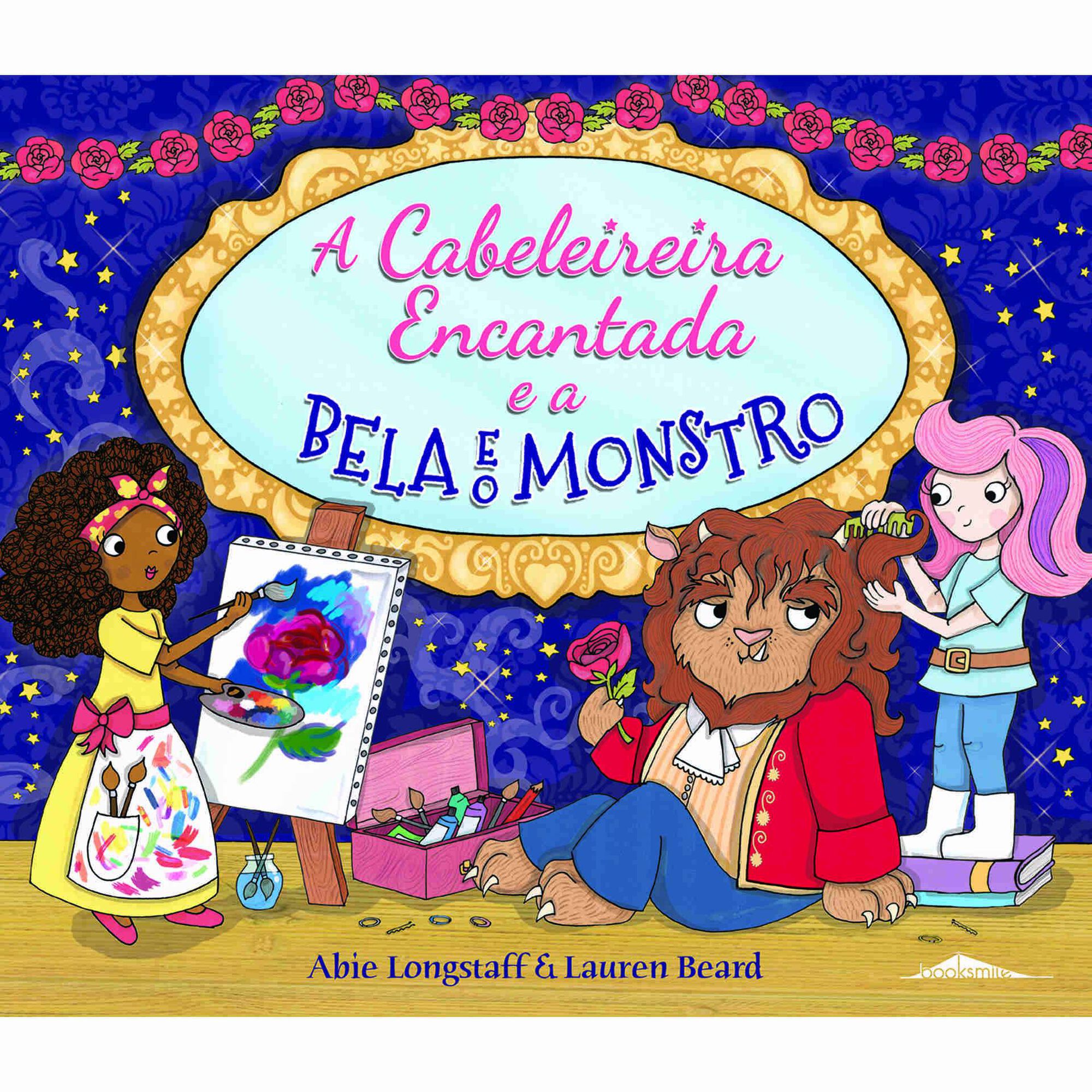 A Cabeleireira Encantada e a Bela e o Monstro