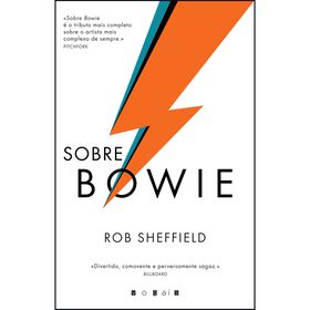 Sobre Bowie de Rob Sheffield