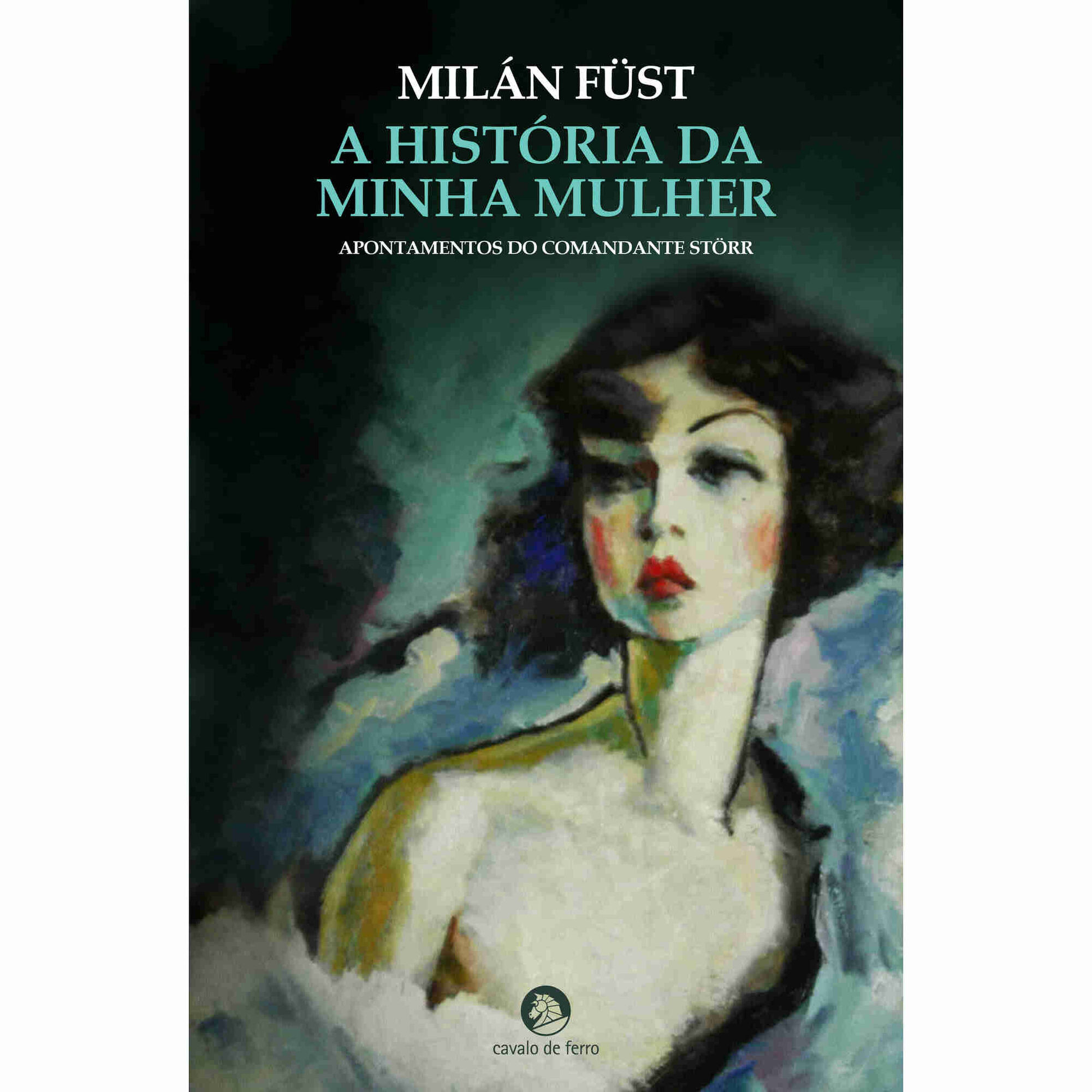 A Hist&oacute;ria da Minha Mulher de Mil&aacute;n F&uuml;st
