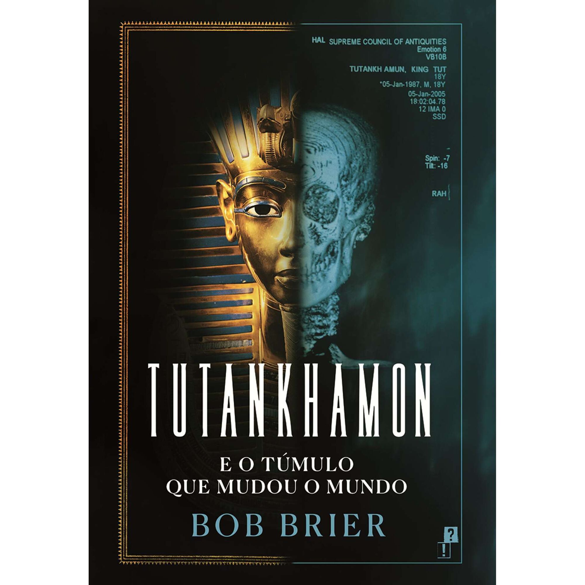 Tutankhamon e o T&uacute;mulo que Mudou o Mundo de Bob Brier, , ${viewtype