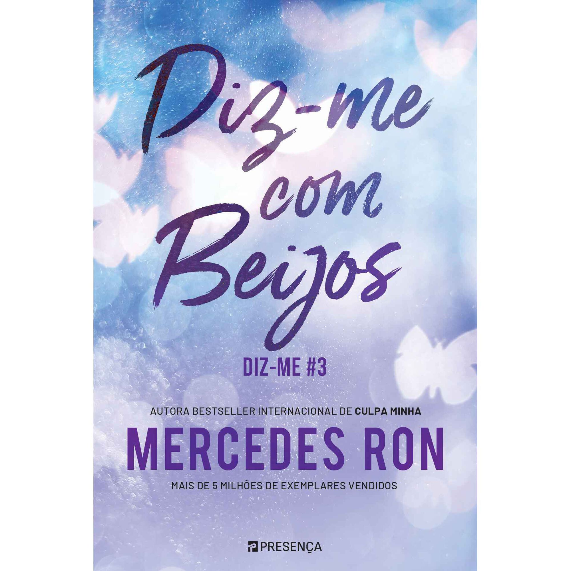 Diz-me com Beijos de Mercedes Ron