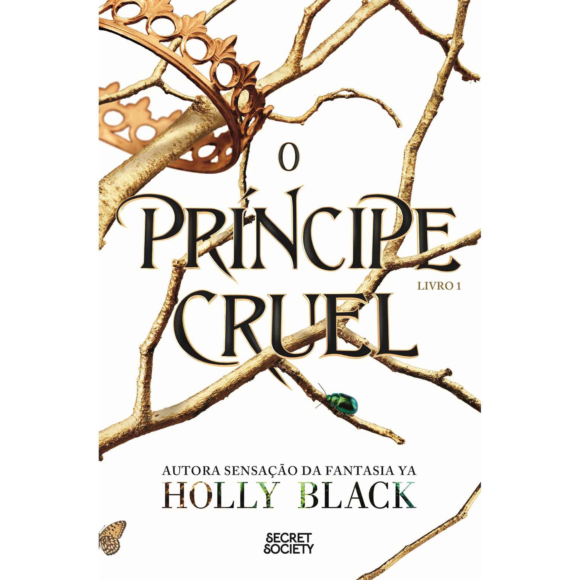 O Príncipe Cruel Holly Black | Continente Online