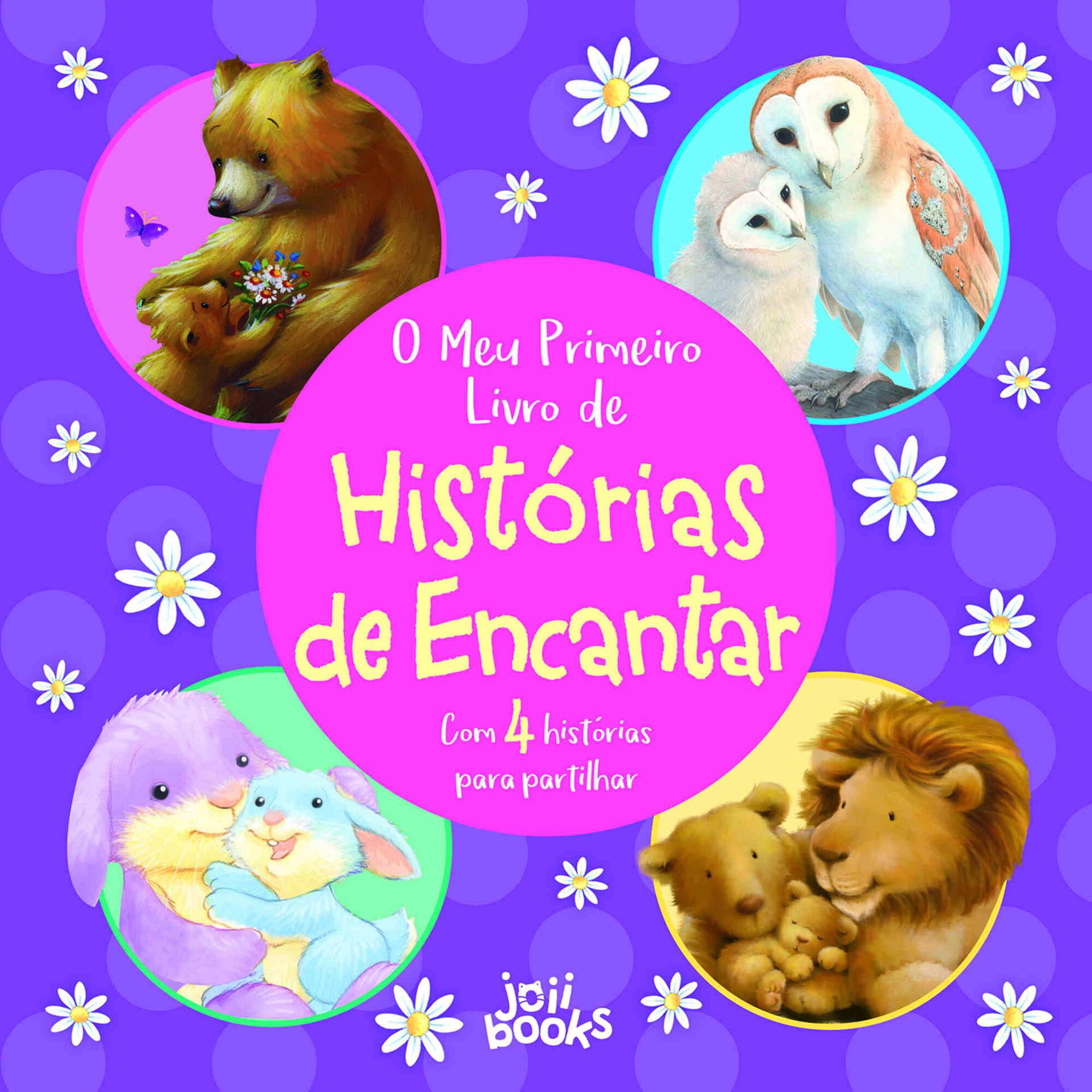 O Meu Primeiro Livro de Hist&oacute;rias de Encantar