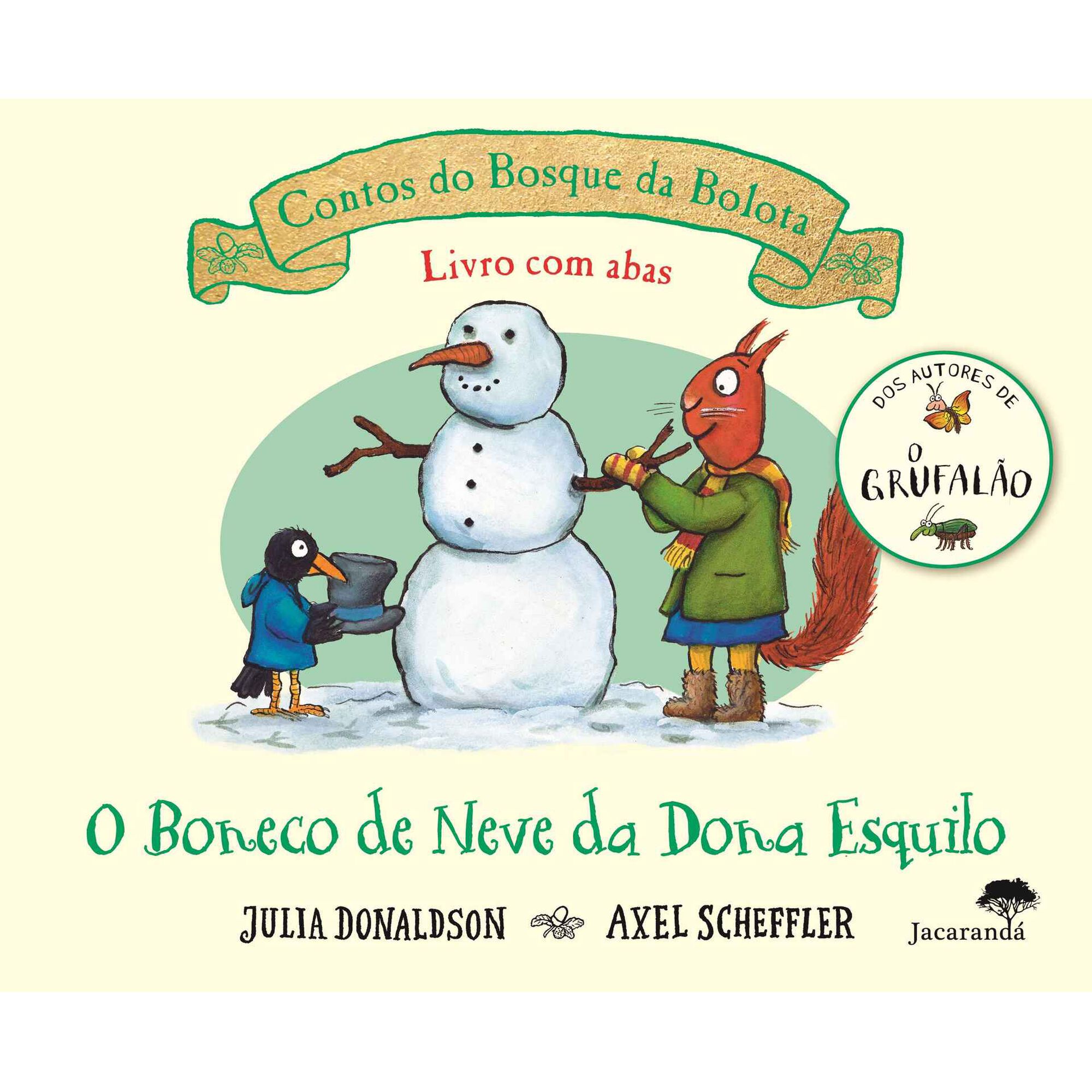 O Boneco de Neve da Dona Esquilo