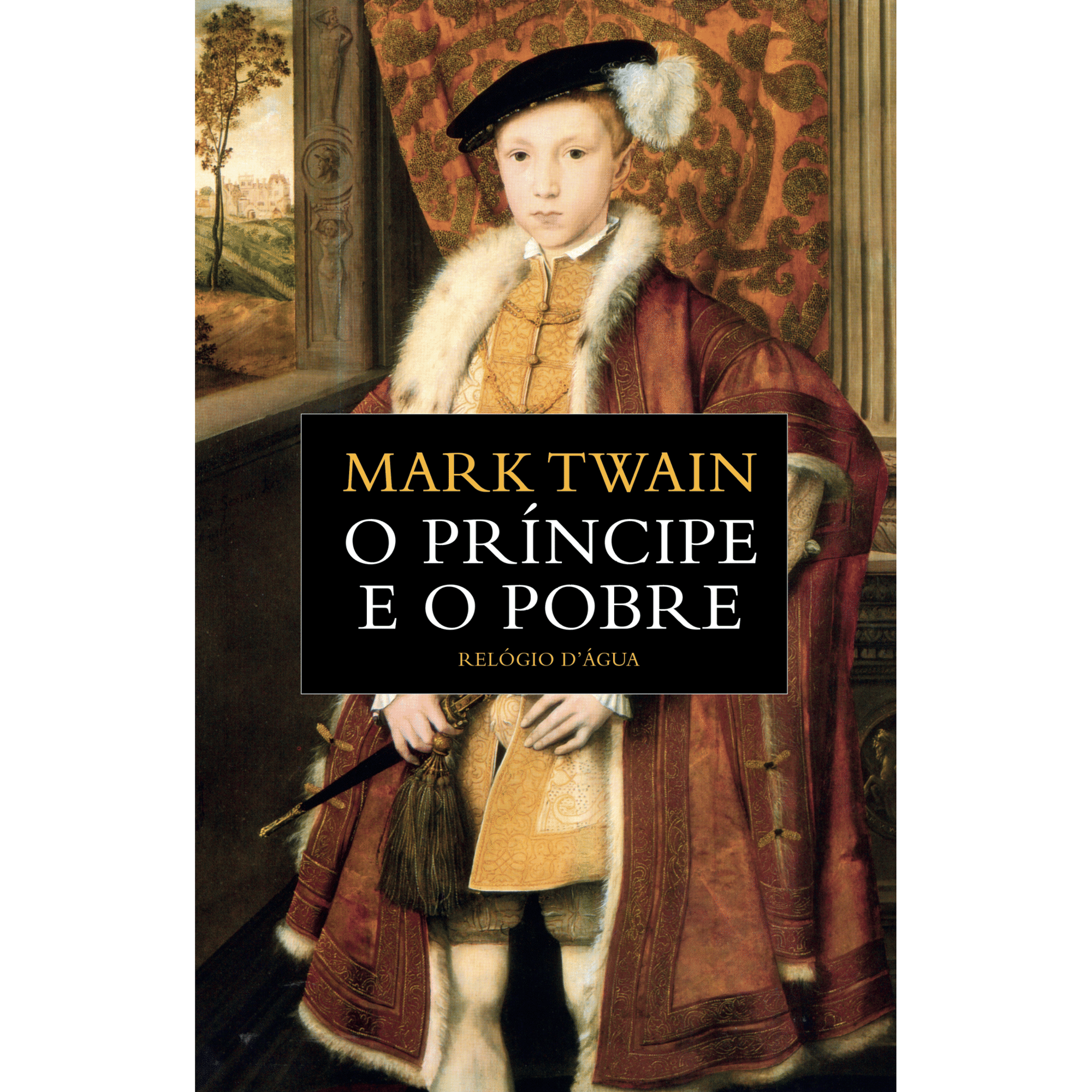 O Pr&iacute;ncipe e o Pobre de Mark Twain