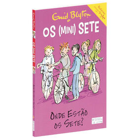 Os (Mini) Sete N&ordm; 4 - Onde Est&atilde;o os Sete? de Enid Blyton