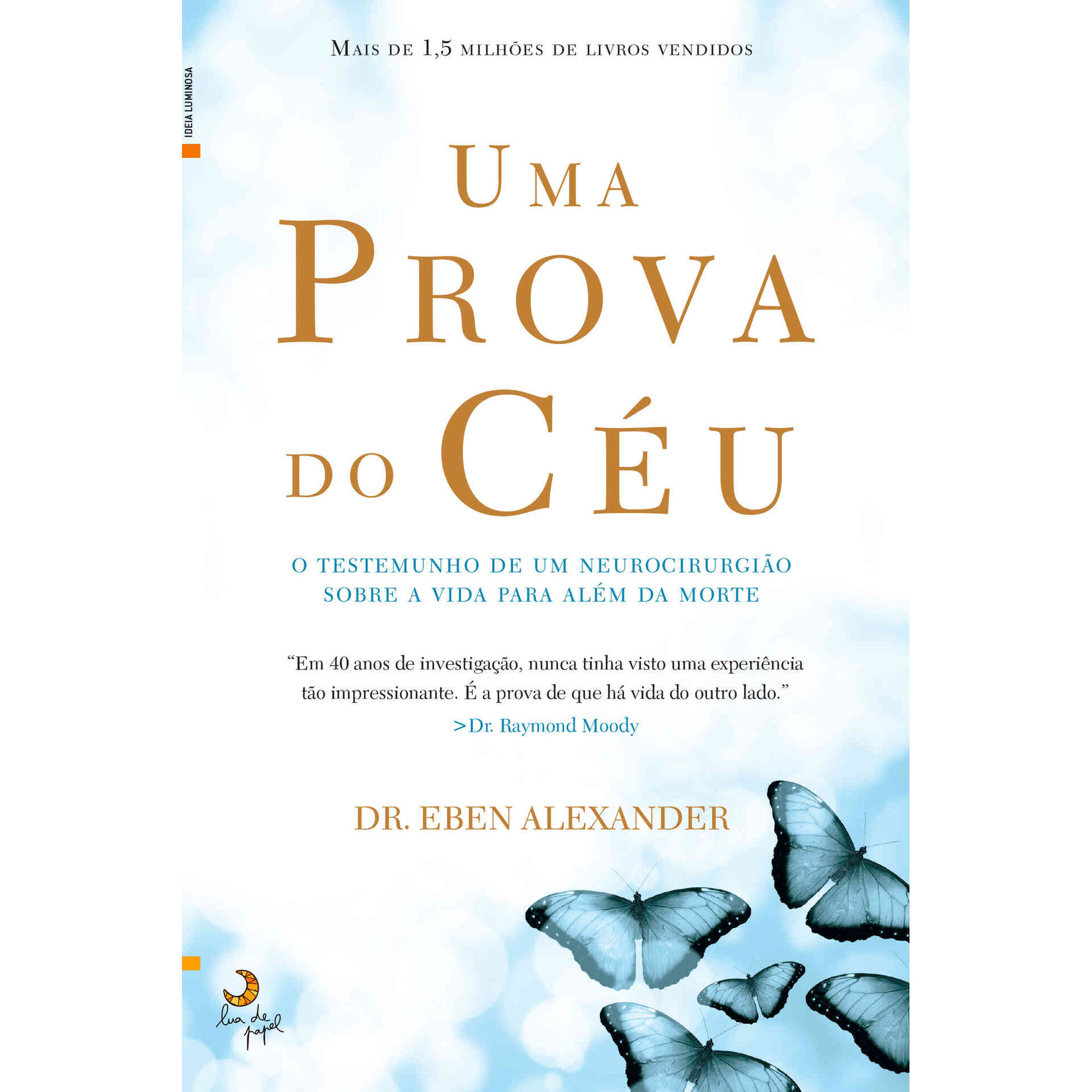 Uma Prova do C&eacute;u