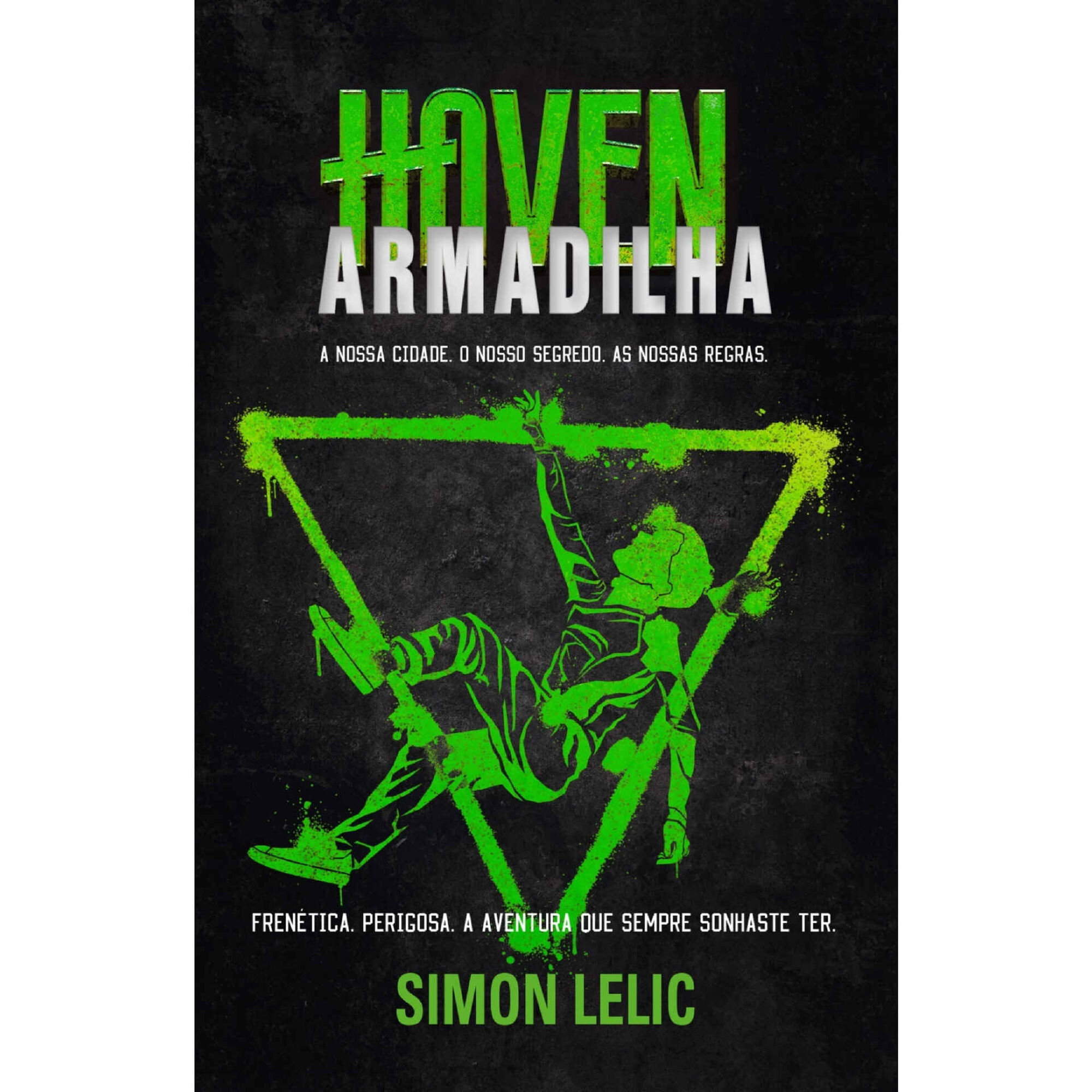 Haven Nº 3 - Armadilha Haven Nº 3 - Armadilha
