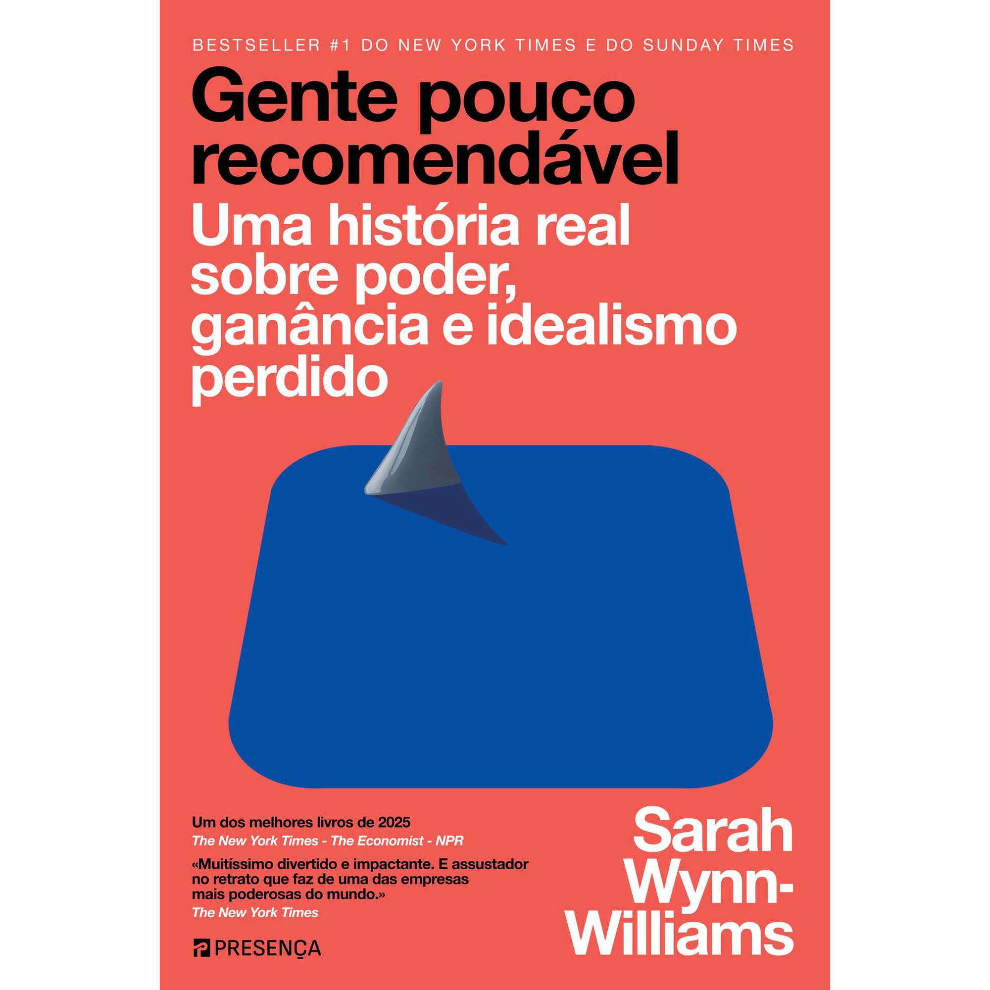 Gente Pouco Recomend&aacute;vel de Sarah Wynn-Williams