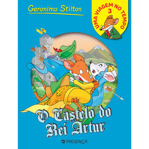 O Castelo do Rei Artur de Geronimo Stilton