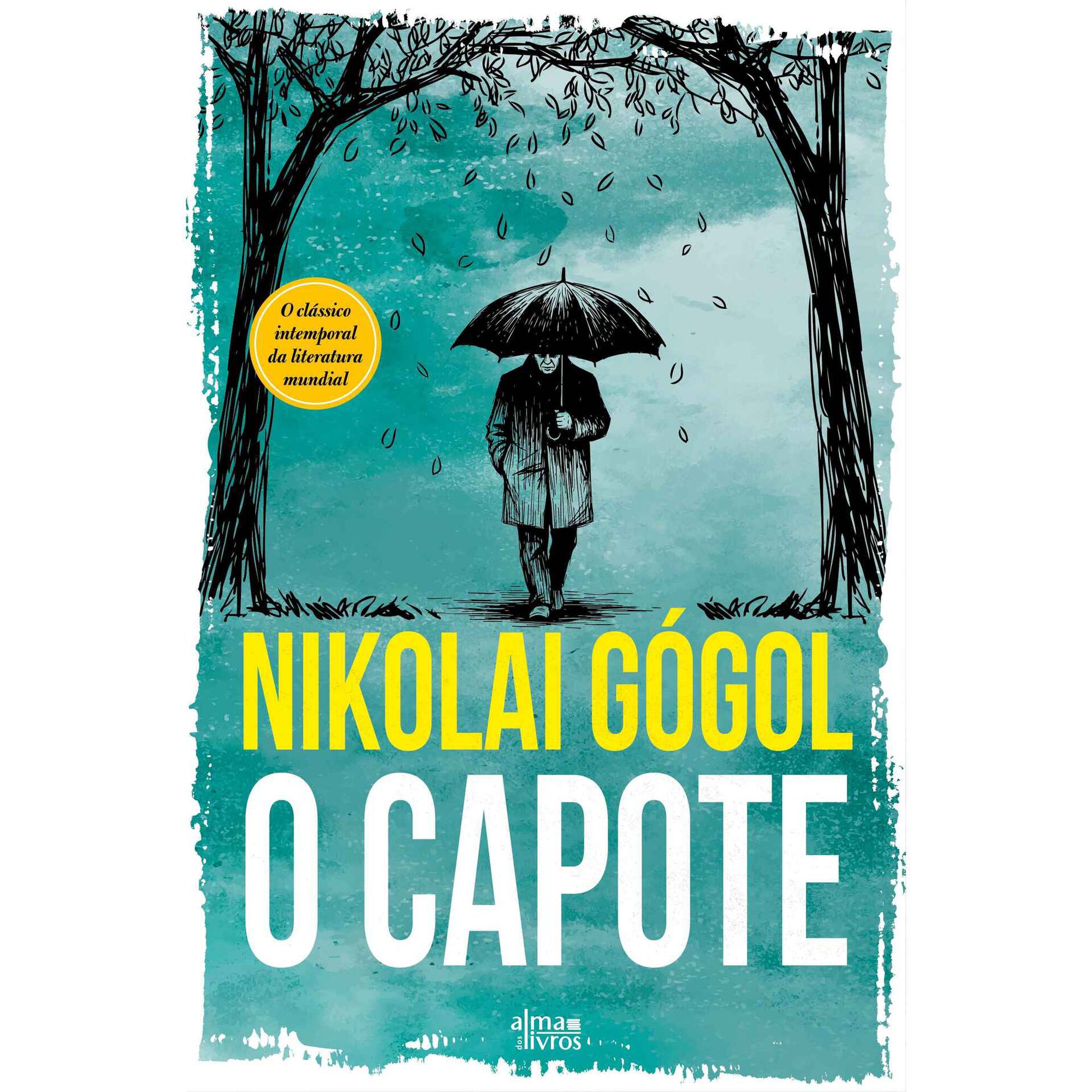 O Capote de Nikolai G&oacute;gol