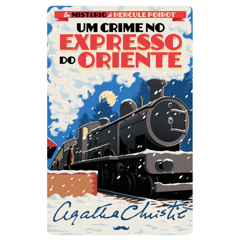 Um Mistério de Hercule Poirot Nº 3 - Um Crime no Expresso do Oriente de Agatha Christie