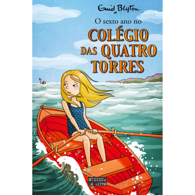 O Sexto Ano no Colégio das Quatro Torres de Enid Blyton