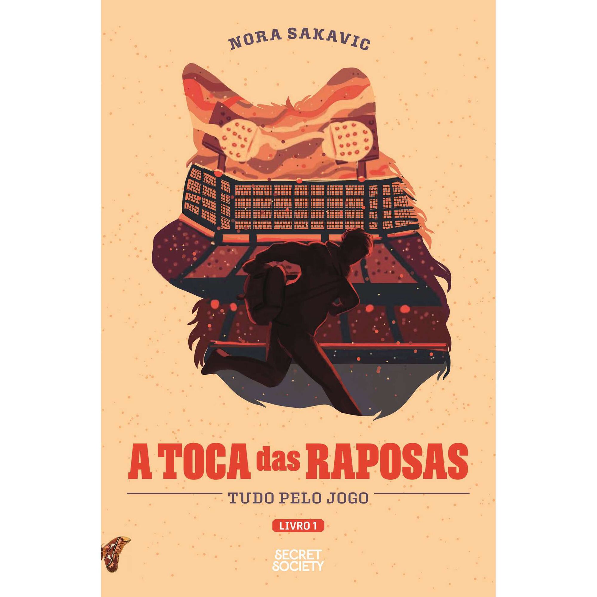 A Toca das Raposas - Tudo pelo Jogo (Livro 1)