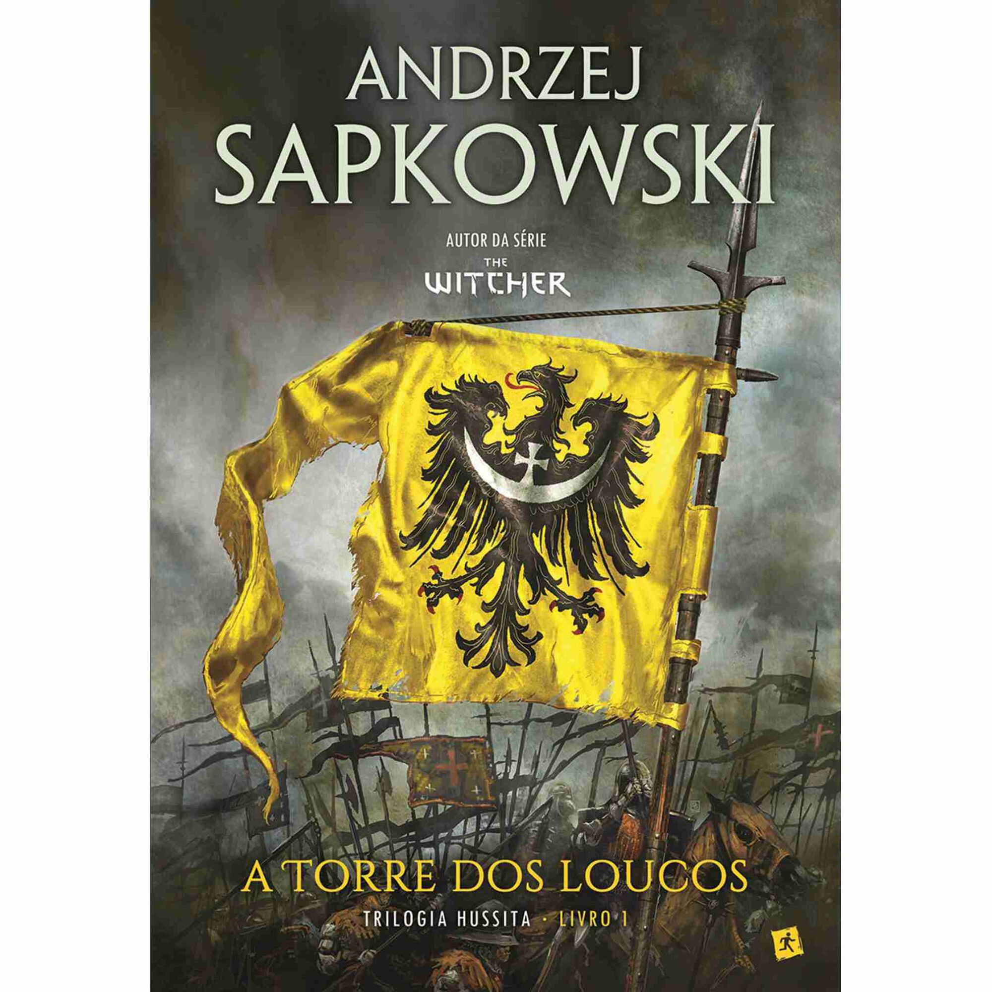 Trilogia Hussita - A Torre dos Loucos (volume 1)