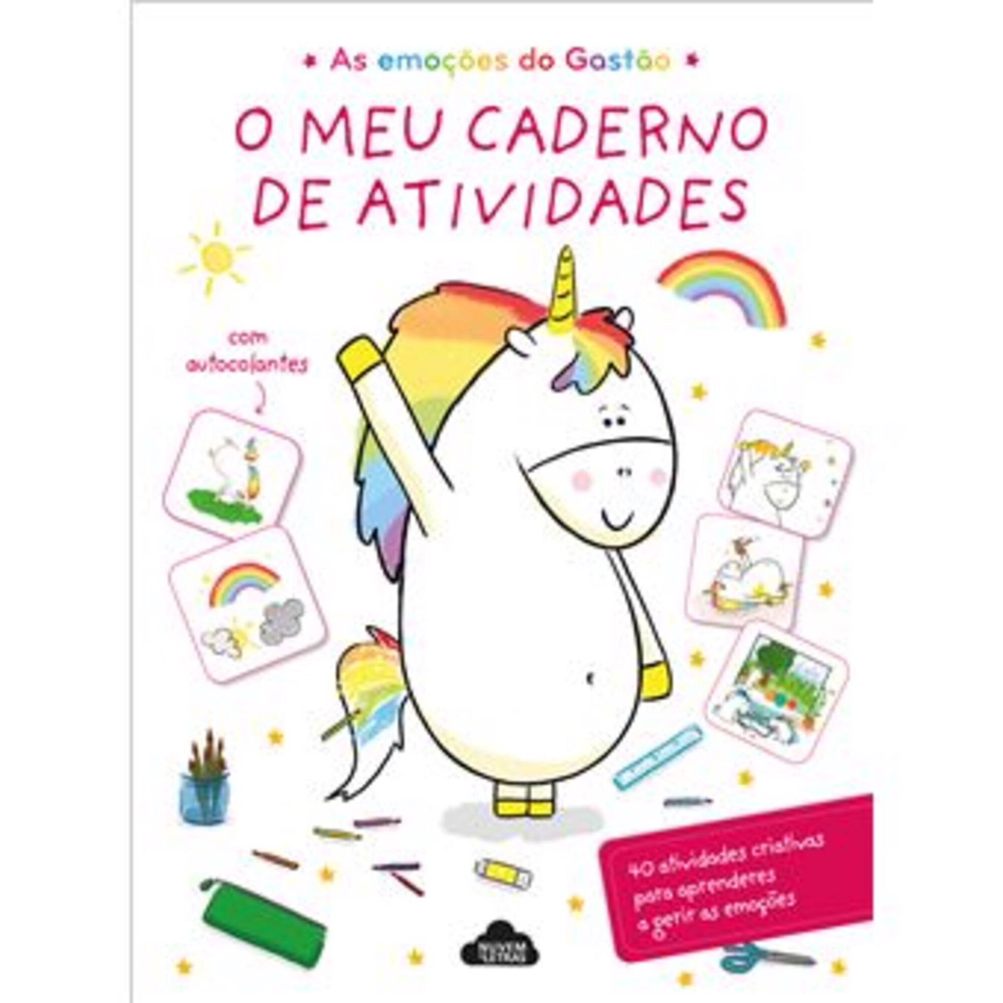 As Emoções do Gastão - O Meu Caderno de Atividades As Emoções do Gastão - O Meu Caderno de Atividades