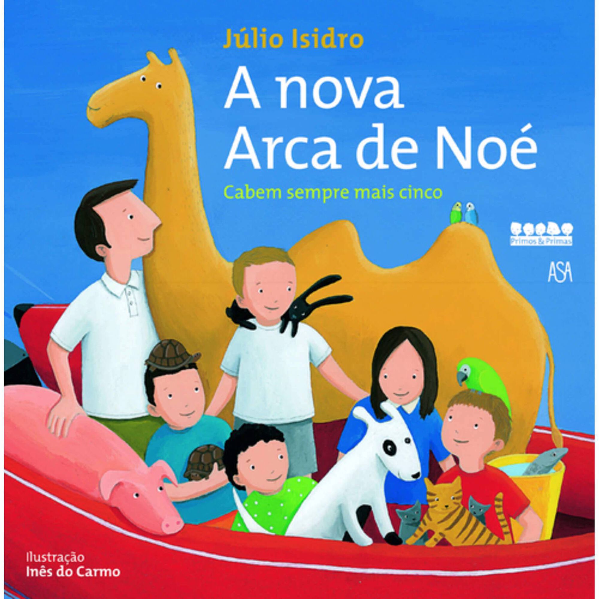 A Nova Arca de No&eacute; de J&uacute;lio Isidro