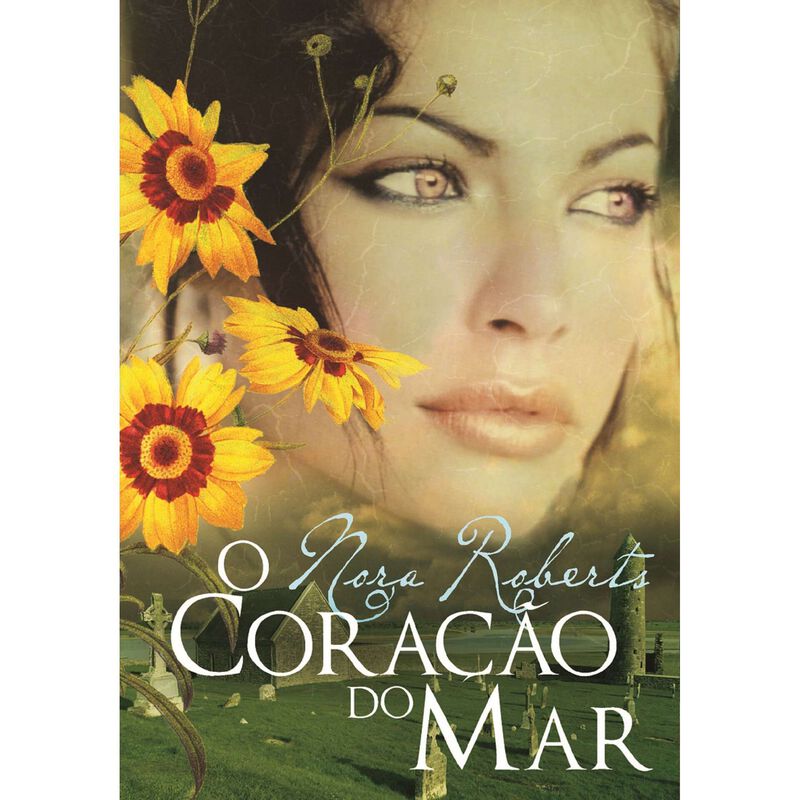 O Coração do Mar de Nora Roberts