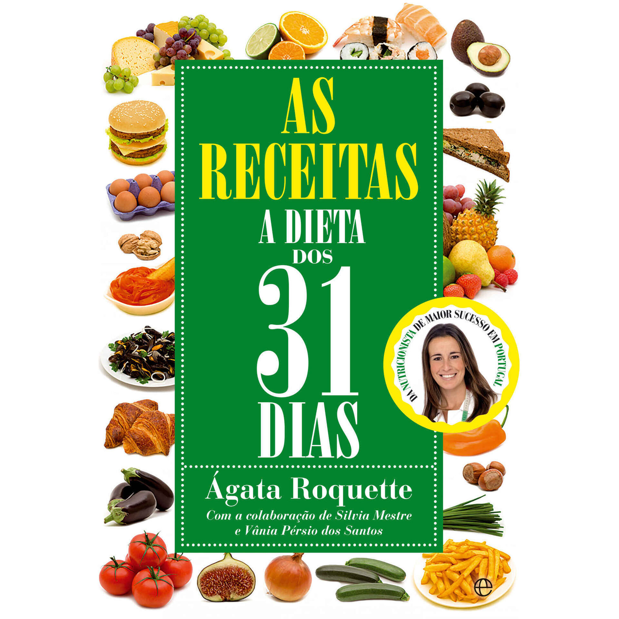 As Receitas - A Dieta dos 31 Dias