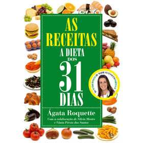 As Receitas - A Dieta dos 31 Dias de &Aacute;gata Roquette