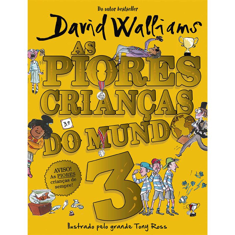 As Piores Crianças do Mundo Nº 3 de David Walliams