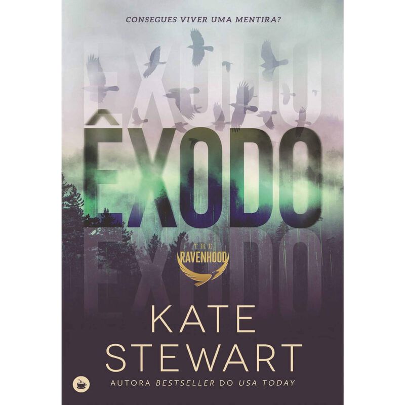 The Ravenhood - Êxodo (livro 2) de Kate Stewart
