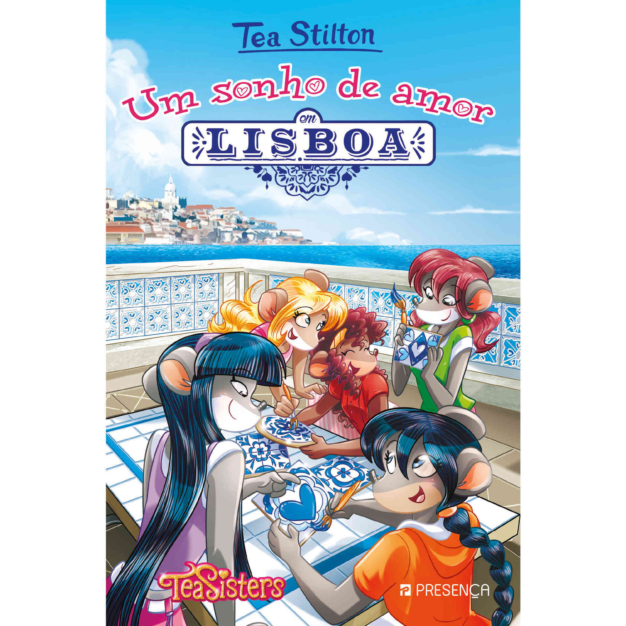Tea Sisters - Um Sonho de Amor em Lisboa Tea Sisters - Um Sonho de Amor em Lisboa