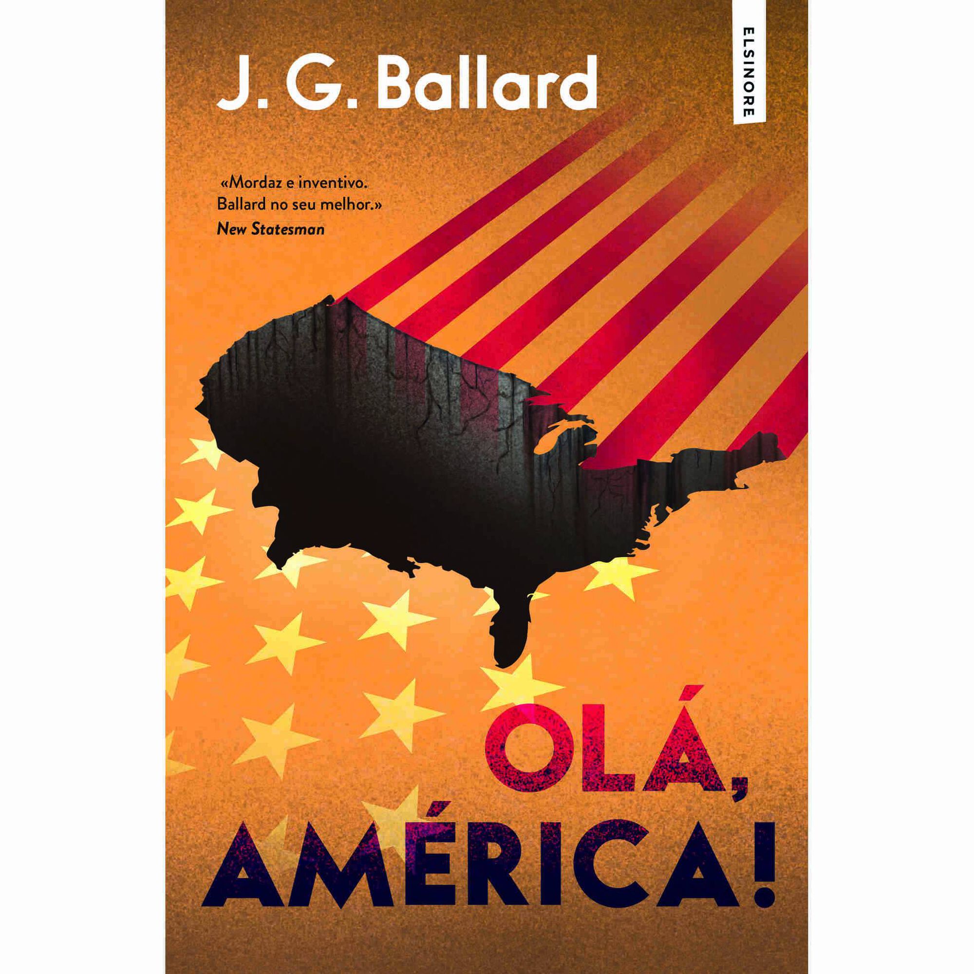 Ol&aacute;, Am&eacute;rica! de J. G. Ballard