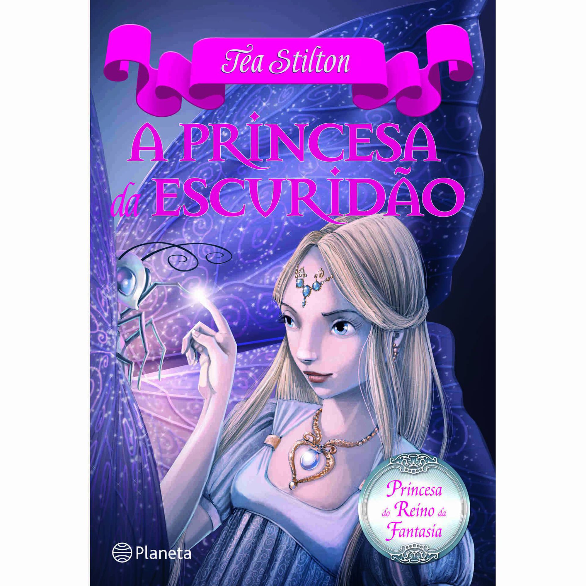 Princesas do Reino da Fantasia N&ordm; 5 - A Princesa da Escurid&atilde;o