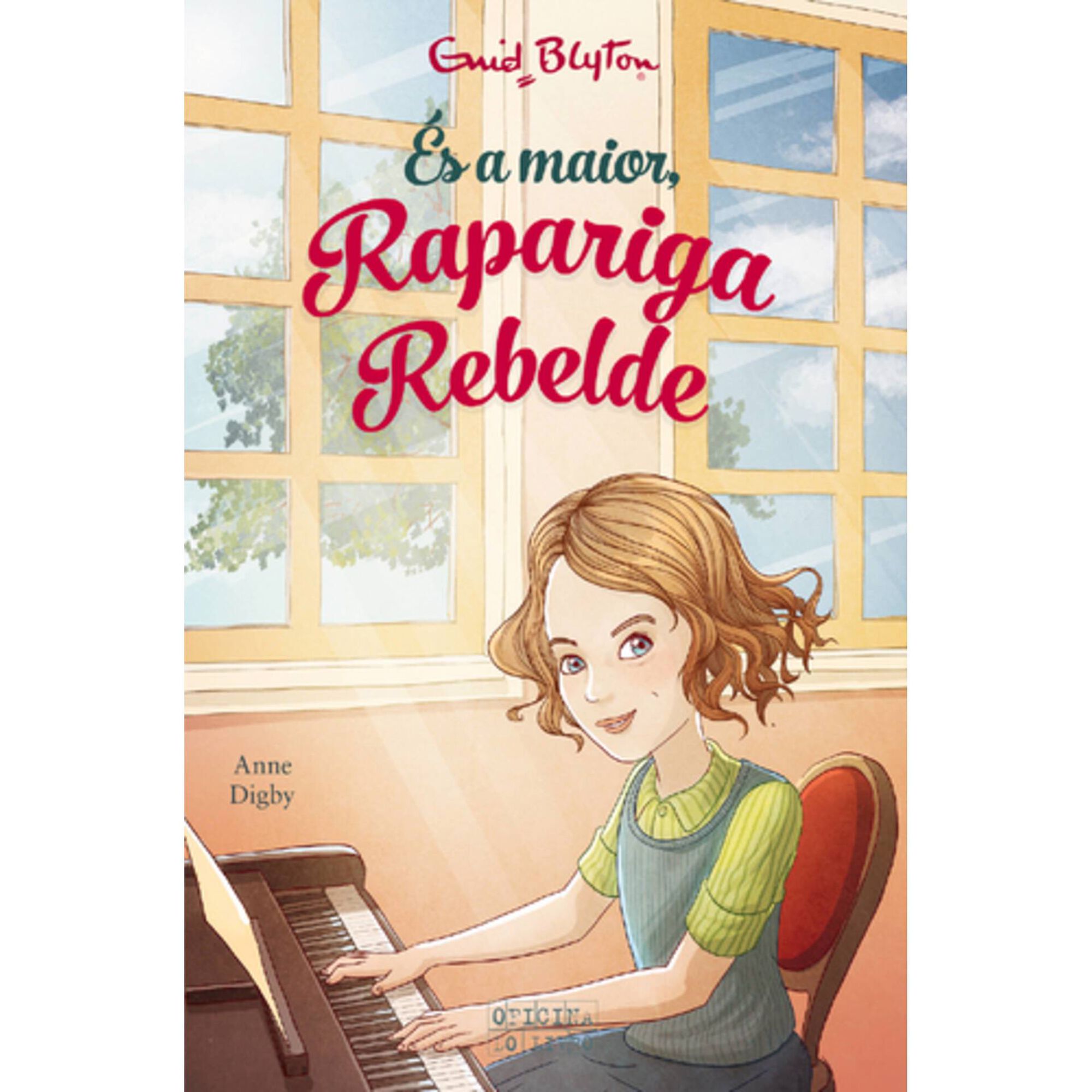 &Eacute;s a Maior, Rapariga Rebelde (Volume VII) de Enid Blyton