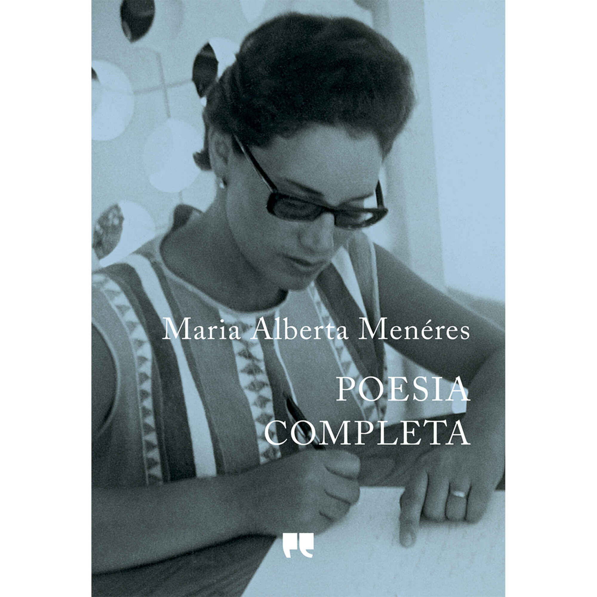 Poesia Completa de Maria Alberta Men&eacute;res