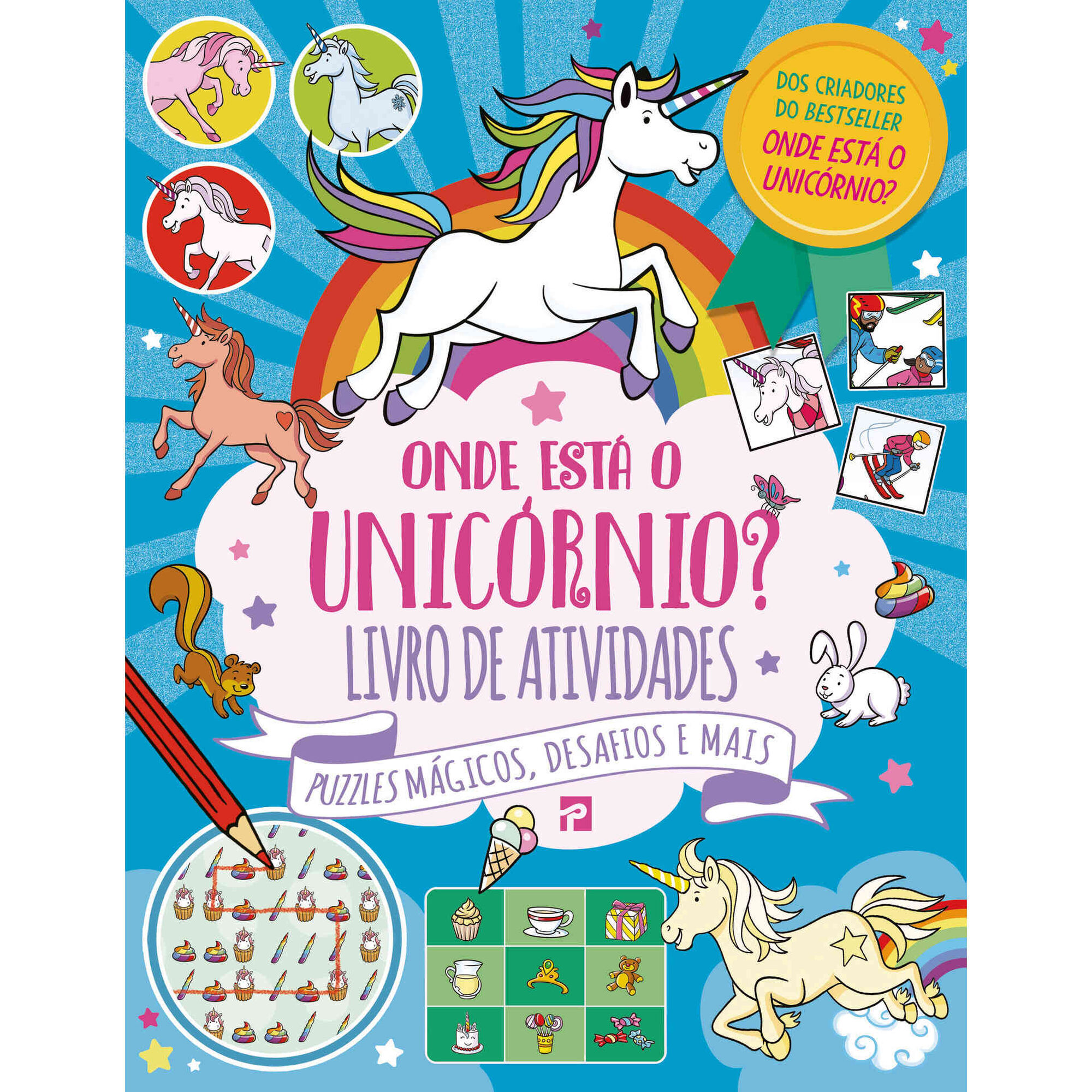 Onde Está o Unicórnio? - Livro de Atividades Onde Está o Unicórnio? - Livro de Atividades