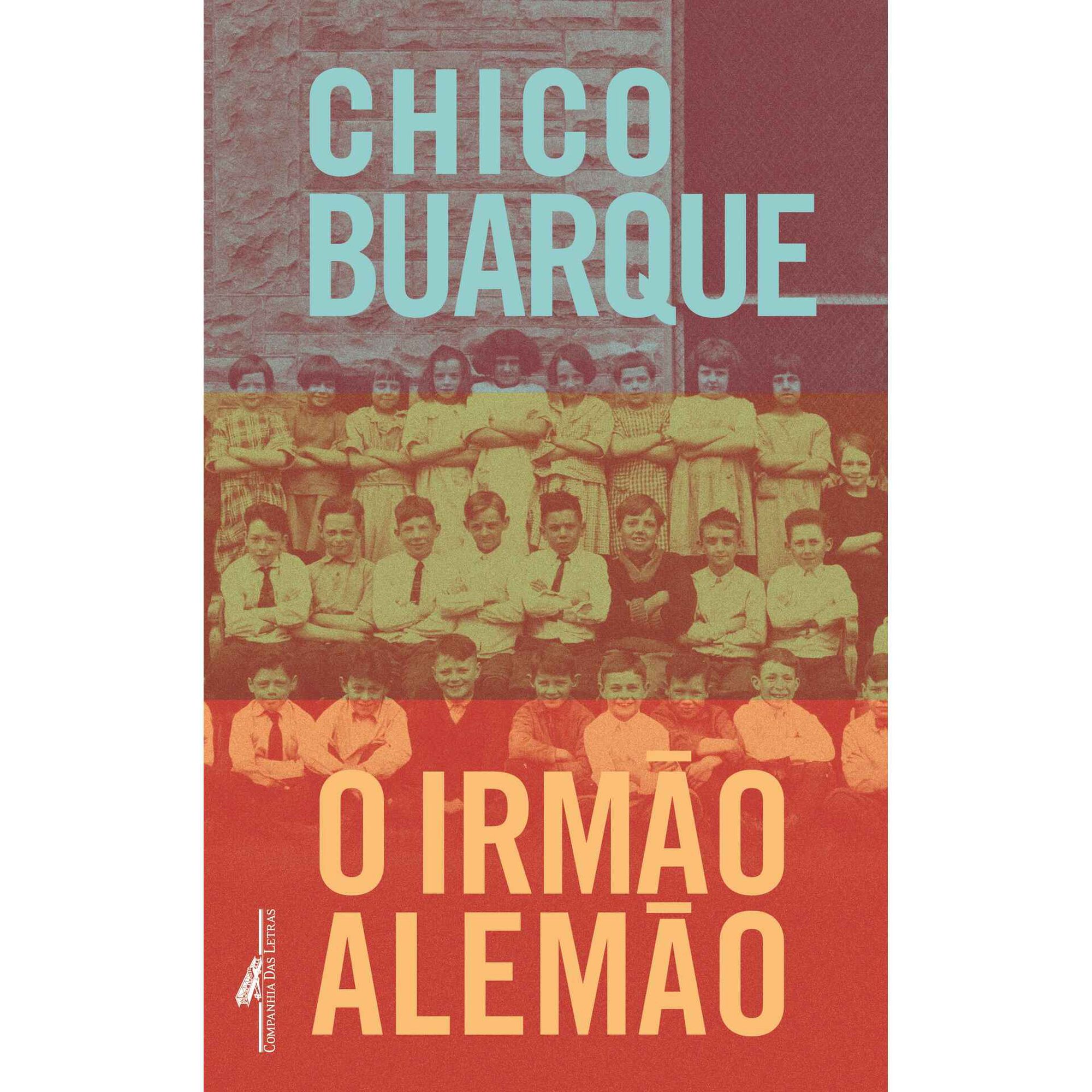 O Irm&atilde;o Alem&atilde;o de Chico Buarque