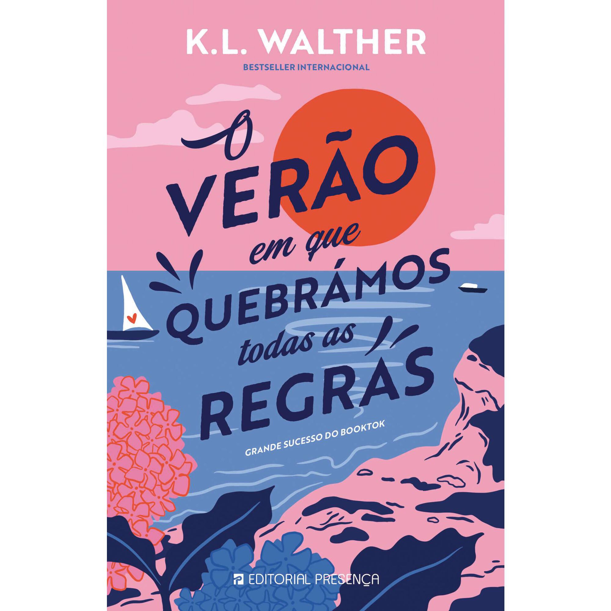 O Verão em que Quebrámos Todas as Regras