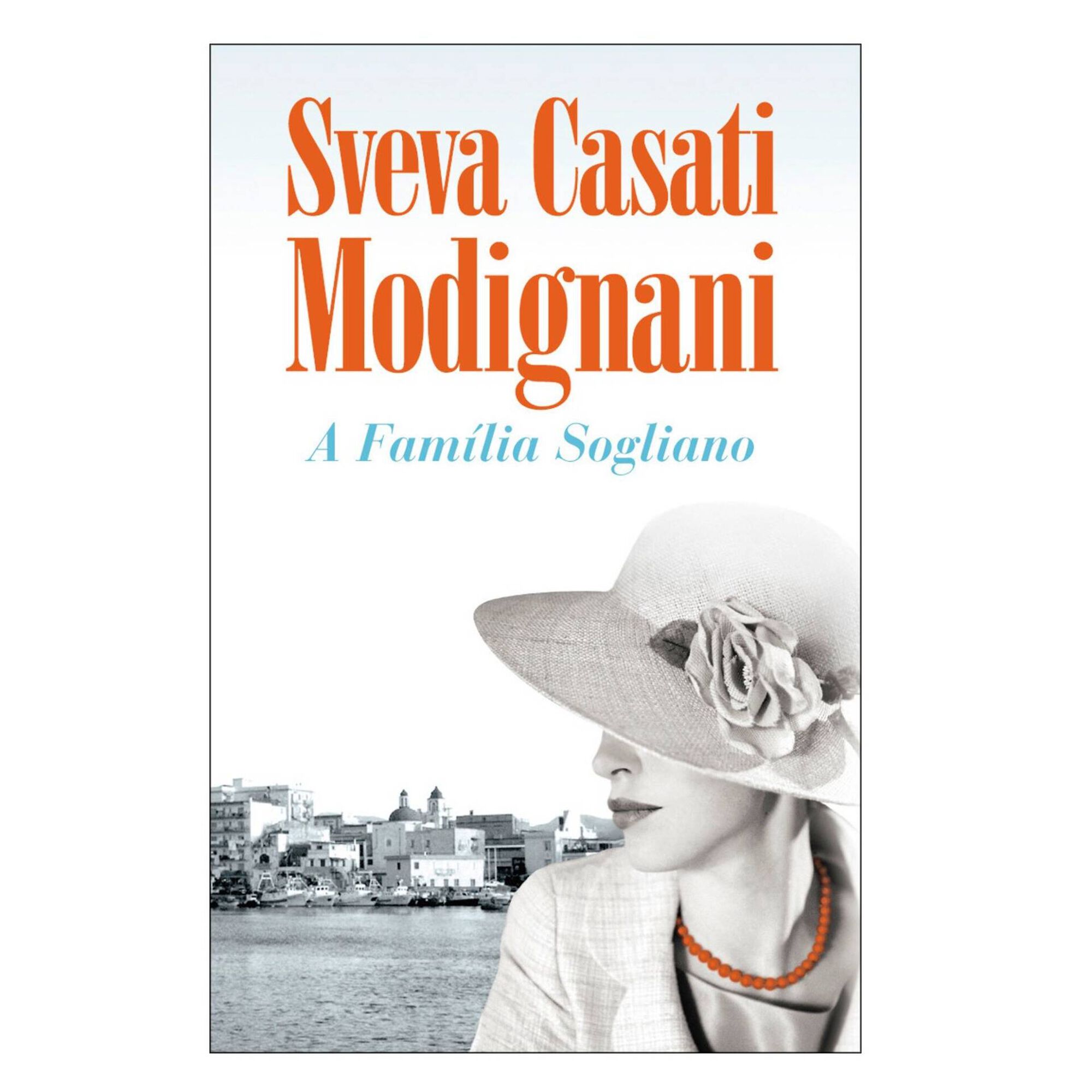 A Fam&iacute;lia Sogliano de Sveva Casati Modignani